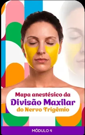 Capa do módulo 4 do curso Mapa Anestésico da Face